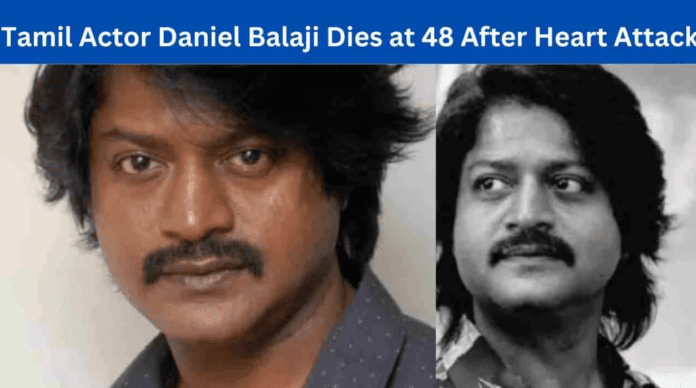 Tamil Actor Daniel Balaji Passes Away at Age 48 Following Heart Attack. Source of the picture Instagram.