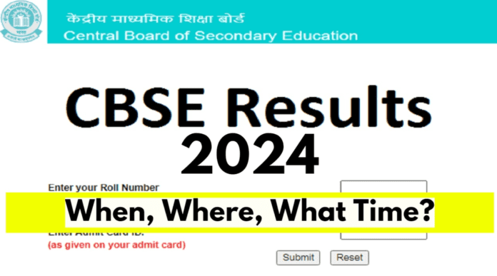 CBSE Result 2024 Latest Updates on Class 10 and 12 Release Date & Time, Methods to Access Results