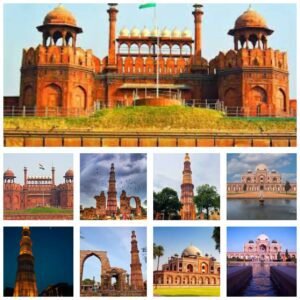 Humayun’s Tomb, Red Fort, Qutub Minar.