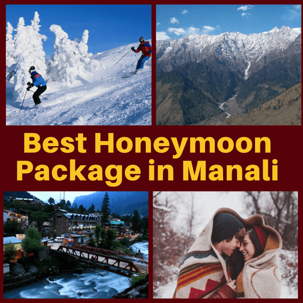 Manali Honeymoon Packages Best Kullu Manali Honeymoon Packages.